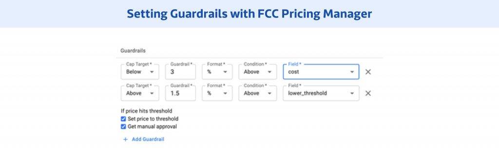 Setting Guardrails with FCC Pricing Manager