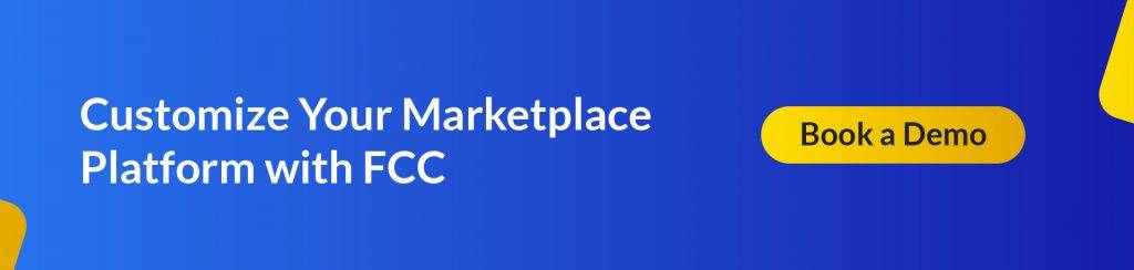 Customize your marketplace platform with FCC